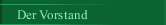 Der Vorstand