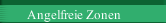 Angelfreie Zonen