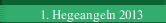 1. Hegeangeln 2013