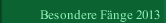 Besondere Fänge 2013