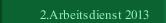 2.Arbeitsdienst 2013