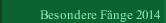 Besondere Fänge 2014