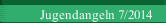 Jugendangeln 7/2014