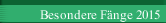 Besondere Fänge 2015