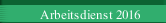 Arbeitsdienst 2016